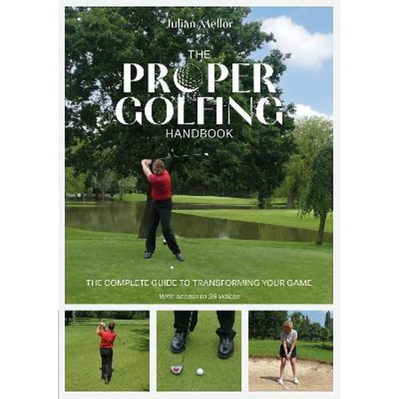 The Proper Golfing Handbook