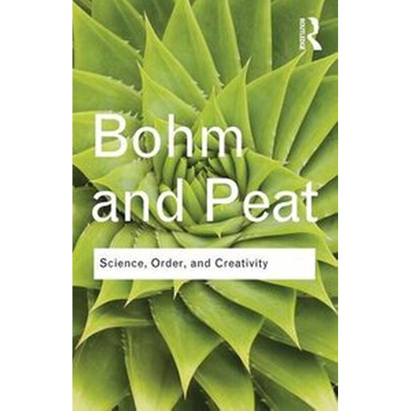 Science, Order and Creativity