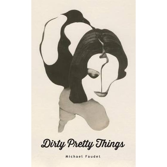 Dirty Pretty Things image 0
