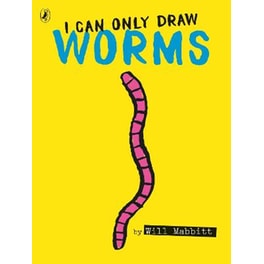 I Can Only Draw Worms