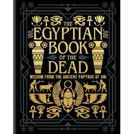 The Egyptian Book of the Dead