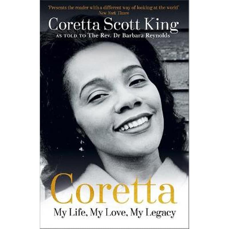 Coretta- My Life, My Love, My Legacy