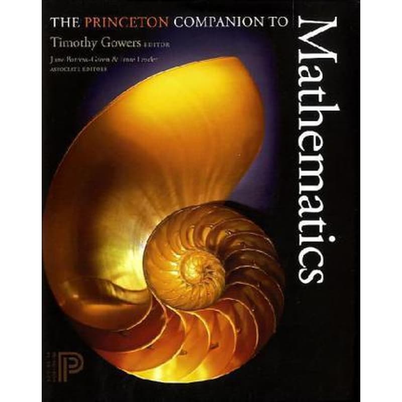 The Princeton Companion to Mathematics