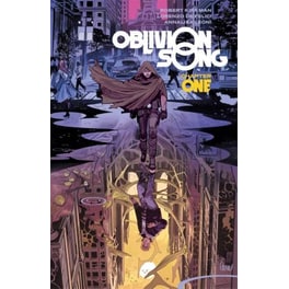 Oblivion Song by Kirkman & De Felici Volume 1