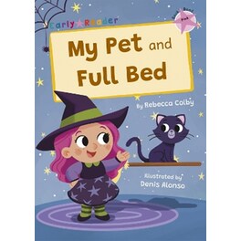 My Pet and Full Bed