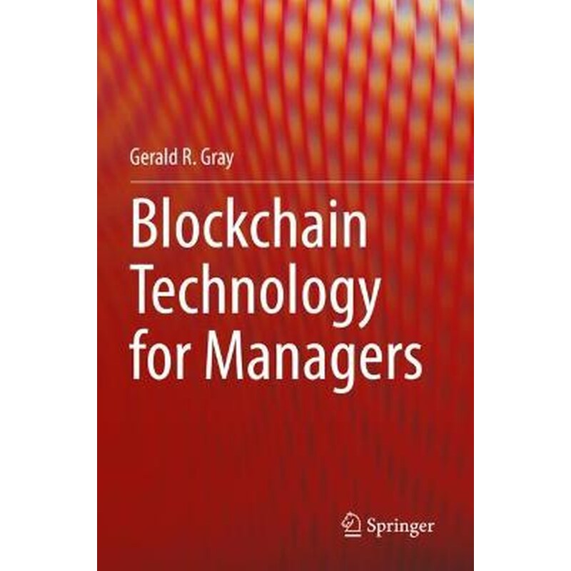 Blockchain Technology for Managers