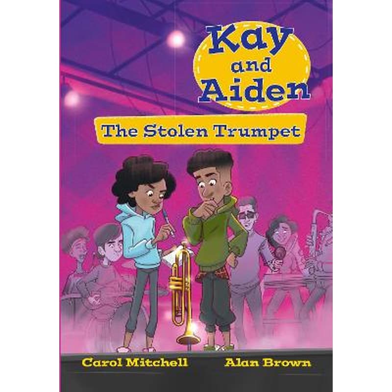 Kay and Aiden – The Stolen Trumpet