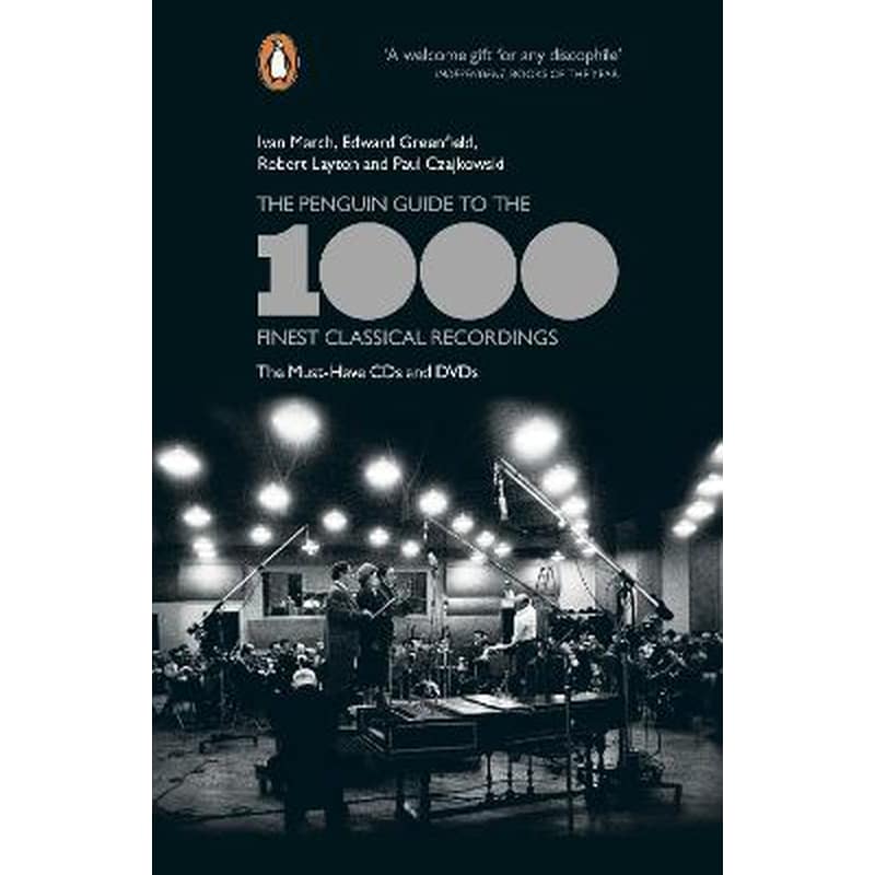 The Penguin Guide to the 1000 Finest Classical Recordings