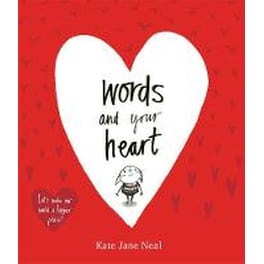 Words and Your Heart