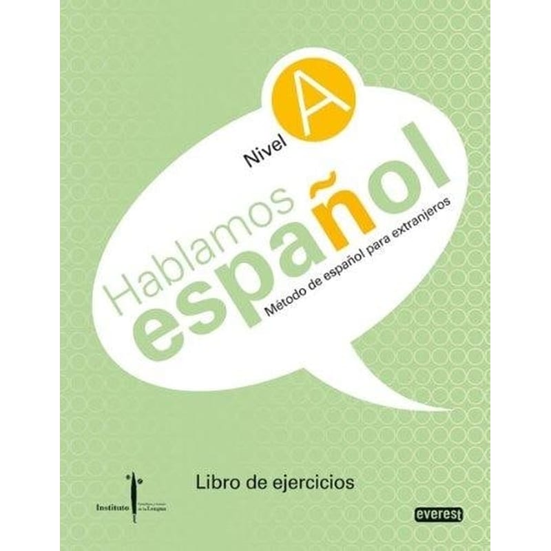 Hablamos Espanol Ejercicios Nivel A