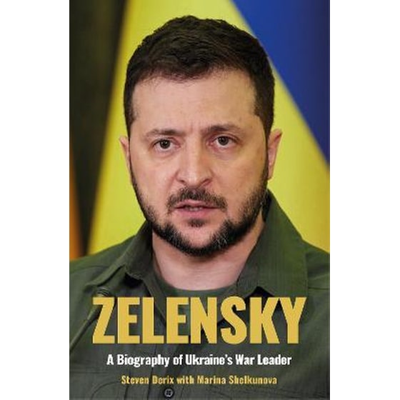 Zelensky : A Biography of Ukraine's War Leader image 0