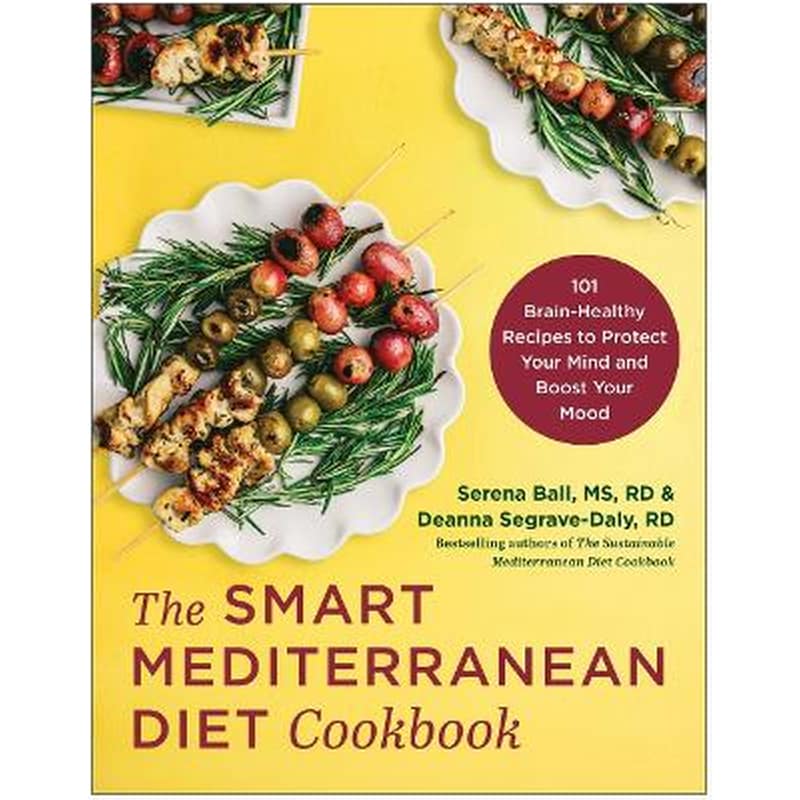 The Smart Mediterranean Diet Cookbook