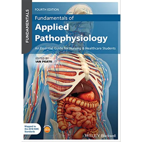 Fundamentals of Applied Pathophysiology: An Essent ial Guide for Nursing & Healthcare Students 4e image 0