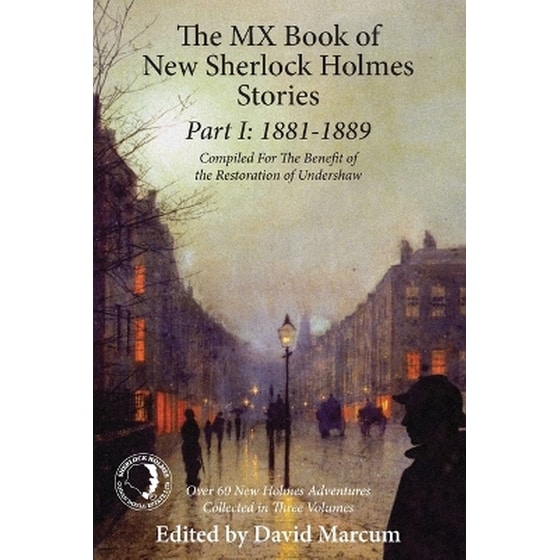 The Mx Book of New Sherlock Holmes Stories Part I: 1881 to 1889 image 0