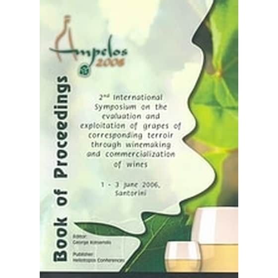 2nd International Symposium on the Evaluation and Exploitation of Grapes of Corresponding Terroir through Winemaking and Commercialization of Wines image 0