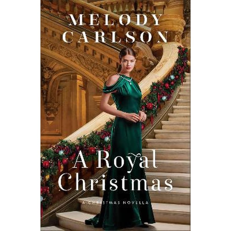 A Royal Christmas – A Christmas Novella
