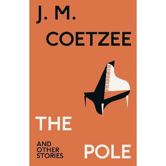 The Pole and Other Stories image 0