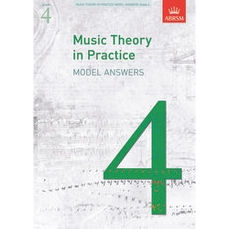 ABRSM Music Theory In Practice Model Answers, Grade 4