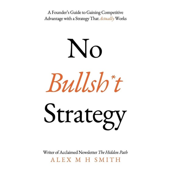 No Bullsh*t Strategy image 0
