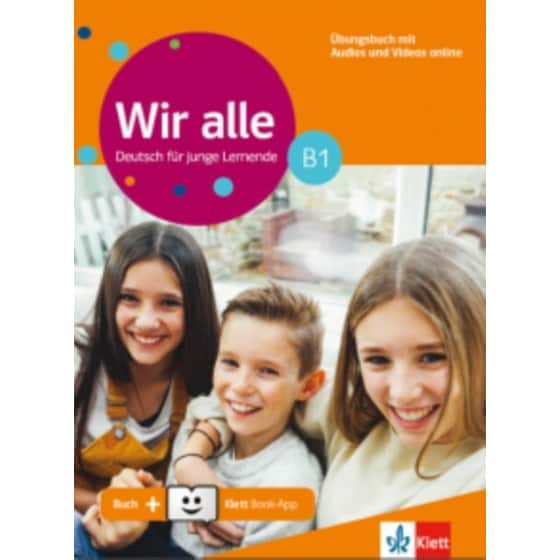 Wir Alle B1 Ubungsbuch mit Glossar (+ Online Audio + Klett Book-App + Trainingsheft) image 0