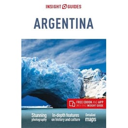 Insight Guides Argentina (Travel Guide with Free eBook)