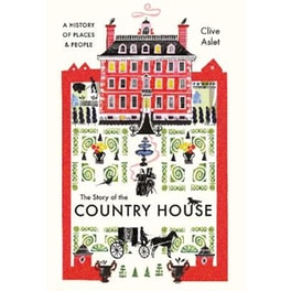 The Story of the Country House