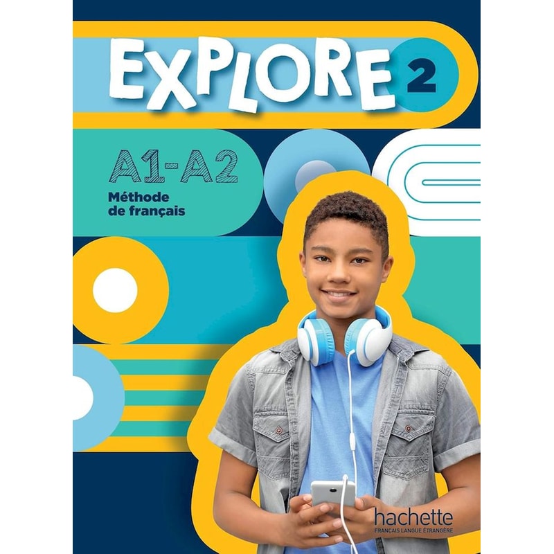 Explore 2 - Livre de lélève (A1-A2)