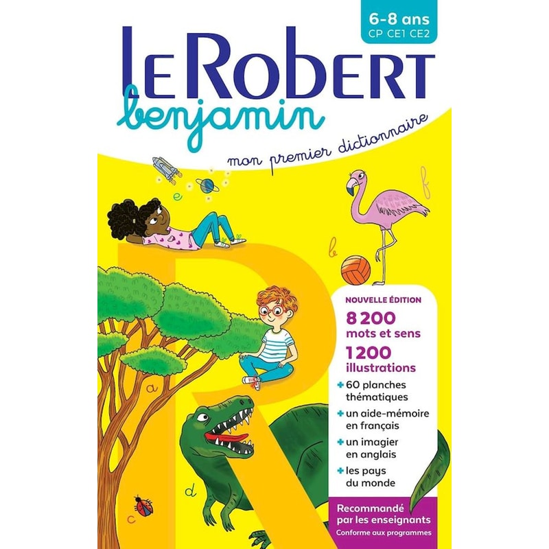 Le Robert Benjamin Mon Premier Dictionnaire