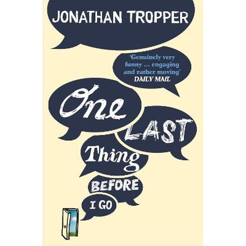 One Last Thing Before I Go