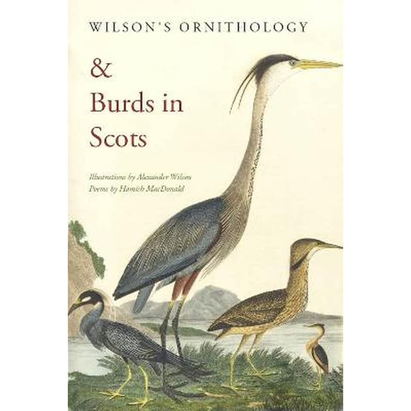 Wilsons Ornithology and Burds in Scots