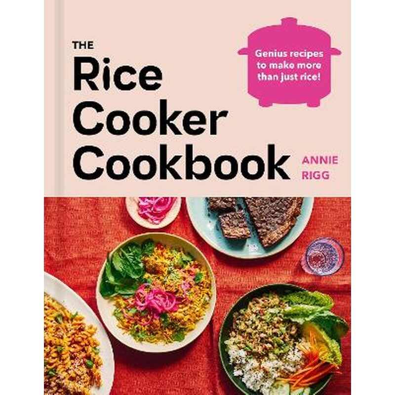 The Rice Cooker Cookbook