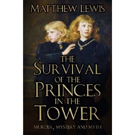 The Survival of the Princes in the Tower