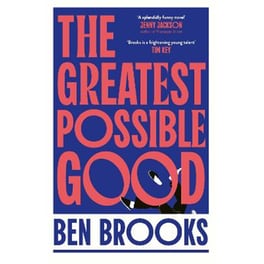 The Greatest Possible Good