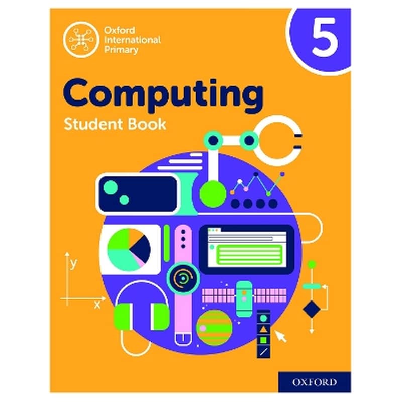 Oxford International Computing: Student Book 5
