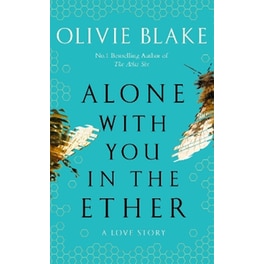 Alone With You in the Ether