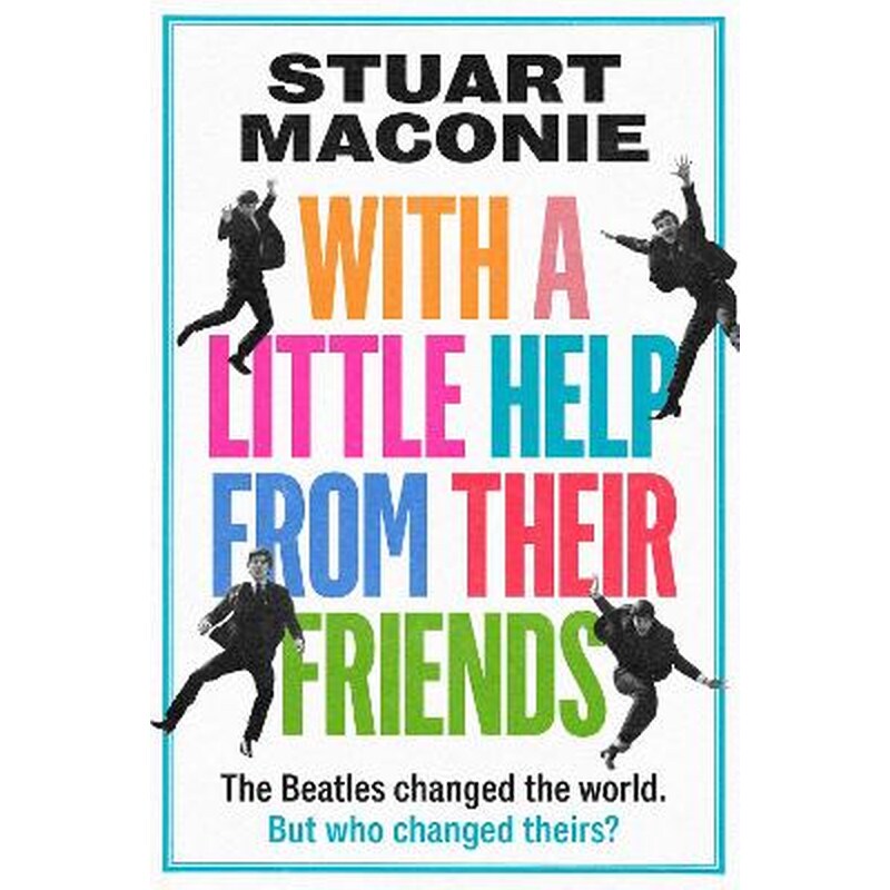 WITH A LITTLE HELP FROM THEIR FRIENDS