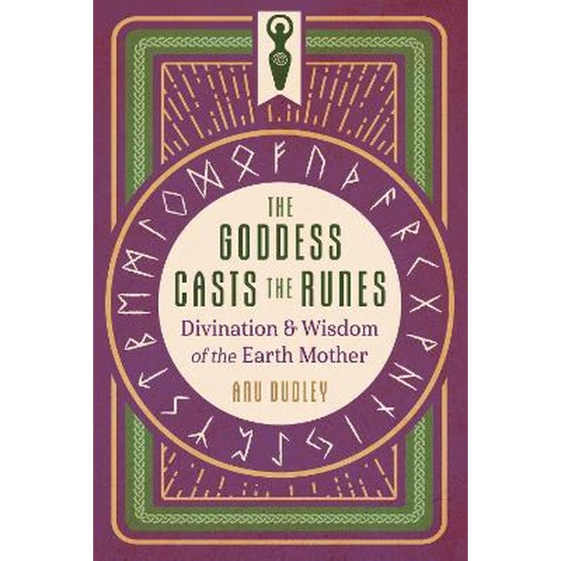 The Goddess Casts the Runes