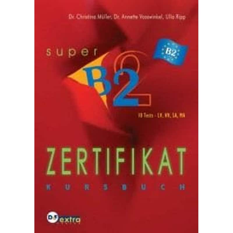 Zertifikat Super B2 Kursbuch