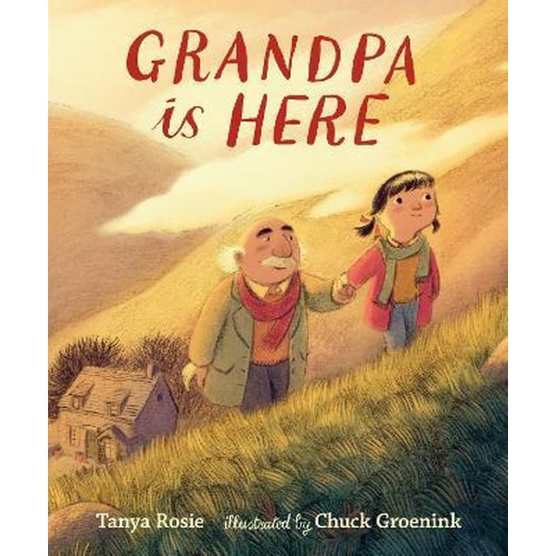 Grandpa Is Here