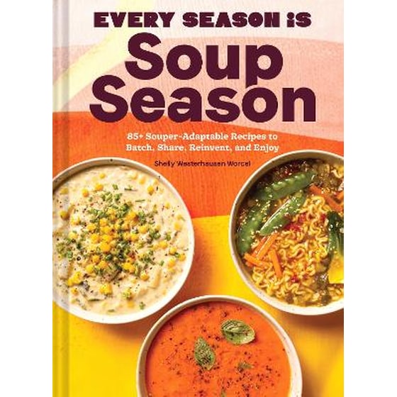 Every Season Is Soup Season image 0