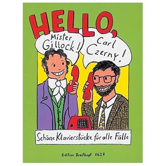 Hello Mister Gillock! Carl Czerny! image 1