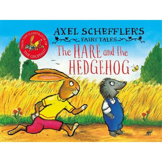 Axel Scheffler's Fairy Tales: The Hare and the Hedgehog image 0