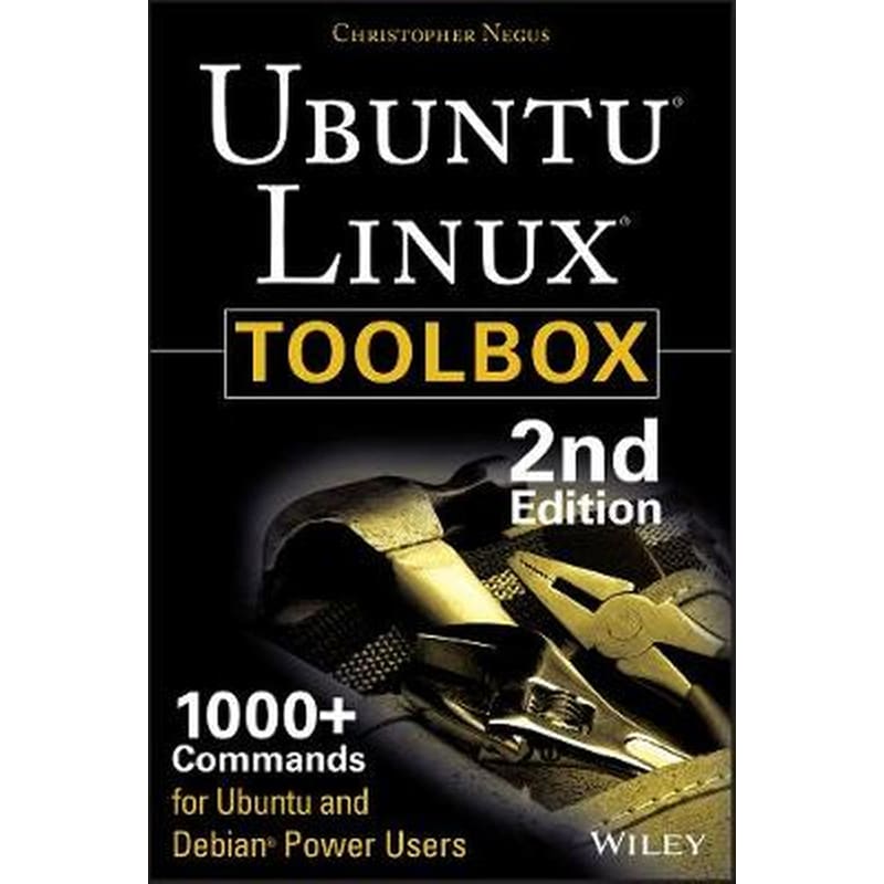 Ubuntu Linux Toolbox: 1000+ Commands for Power Users