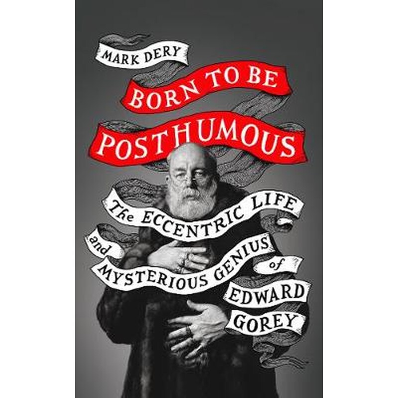 Born to Be Posthumous