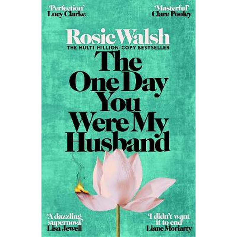 The One Day You Were My Husband