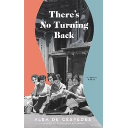 There's No Turning Back