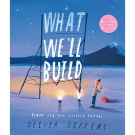 What We’ll Build