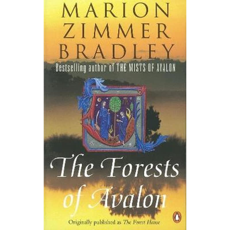 The Forests of Avalon