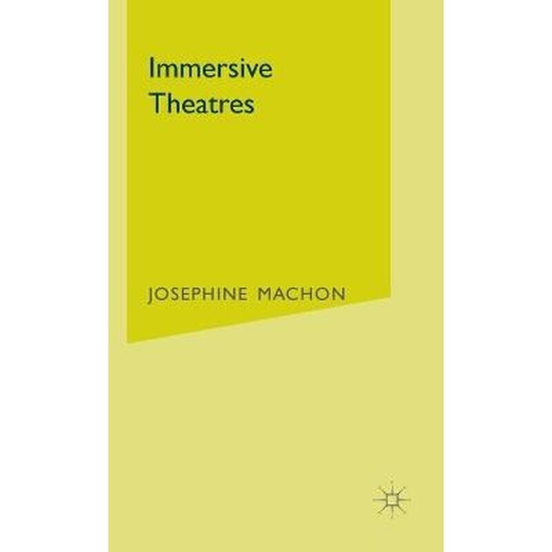 Immersive Theatres