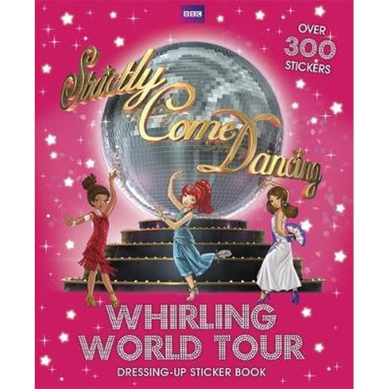 Strictly Come Dancing- Whirling World Tour Sticker Book image 0